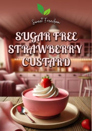 Sugarfree Strawberry Custard Powder - Sweet Freedom